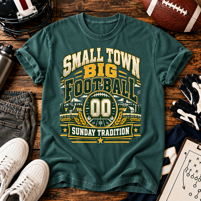 Small Town Big Football T-shirt